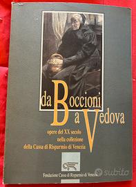 DA BOCCIONI A VEDOVA