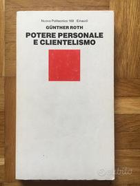 Jurgen Roth - Potere personale e clientelismo