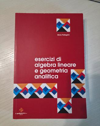 Esercizi algebra e geometria