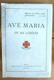 Ave Maria en 404 langues” - aa.vv. - Editore: MILA