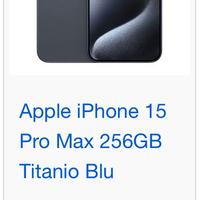 IPHONE 15 PRO MAX 256 NUOVO Prezzo non trattabile