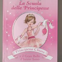 Libro la scuola delle Principesse Chiara