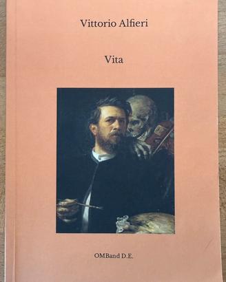 Vita – Vittorio Alfieri – OMBand D.E.