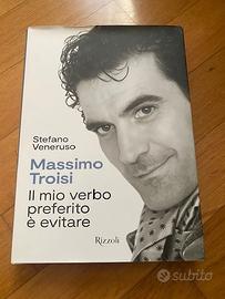 Il mio verbo preferito è evitare M. Troisi