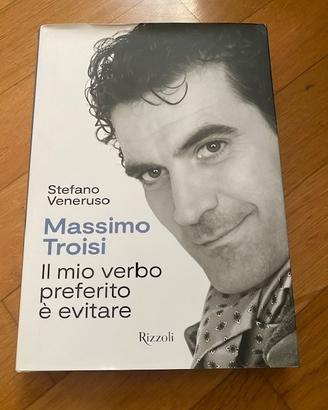 Il mio verbo preferito è evitare M. Troisi