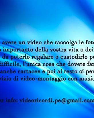 Si realizzano video ricordi