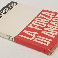 Martin Luther King "LA FORZA DI AMARE" - 1969