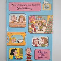 Libro: Non c'è tempo per l'amore Charlie Brown