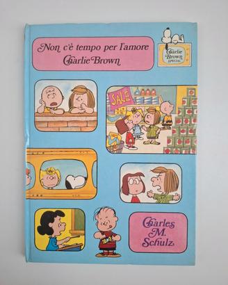Libro: Non c'è tempo per l'amore Charlie Brown