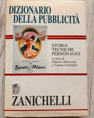Dizionario della pubblicità. Zanichelli 1994