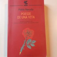 Neruda poesie di una vita