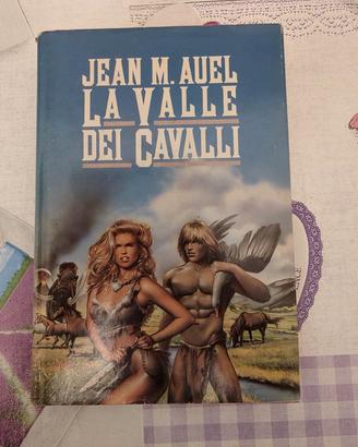 Jean M. Auel - La valle dei cavalli 