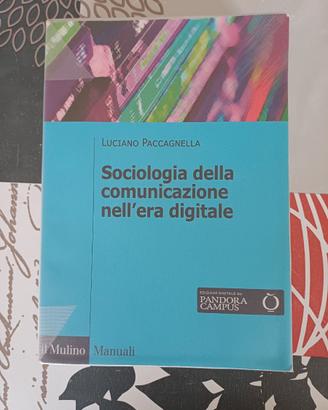 Sociologia della comunicazione nell'era digitale
