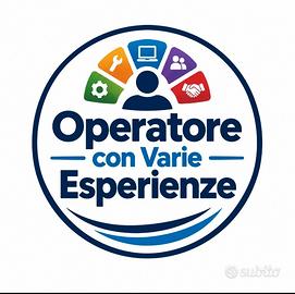 OPERATORE CON VARIE ESPERIENZE 