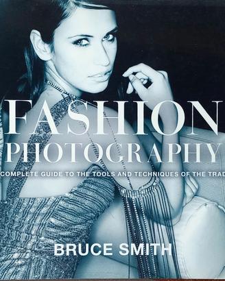 Libro di Fotografia - Fashion Photography di Bruce
