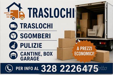 Eseguo traslochi sgomberi pulizie cantine garage