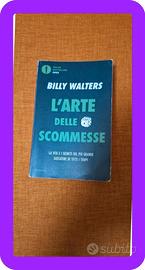 L'arte delle scommesse - Billy Walters