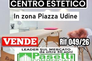 CENTRO ESTETICO multi vetrine in zona P.za Udine