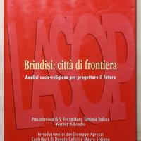 Brindisi città di frontiera Abruzzi Le Mura Todisc