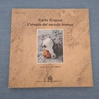 l'utopia del tartufo bianco,  Carlo Cracco