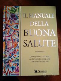 IL MANUALE DELLA BUONA SALUTE  e altri libri