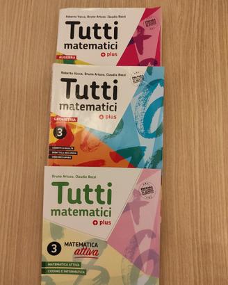 Tutti matematici plus (libro per la terza media)