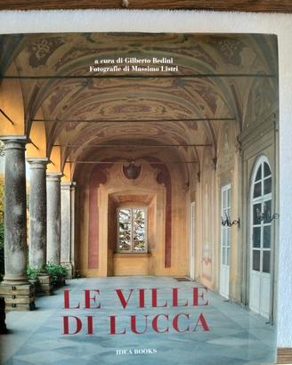 LE VILLE DI LUCCA 