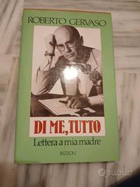 roberto gervaso - di me tutto