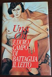 E duro campo di battaglia il letto di una chi
