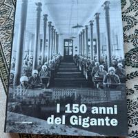 I 150 anni  del Gigante