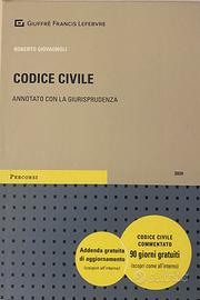 Codice Civile Annotato con la Giurisprudenza
