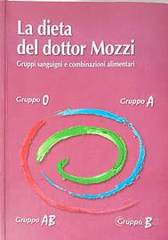 Libro"La dieta Del Dr.Mozzi" gruppi sanguinei 