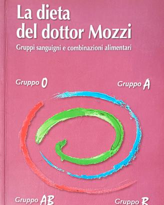 Libro"La dieta Del Dr.Mozzi" gruppi sanguinei 