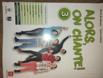 Libro di Francese Alors on Chante 