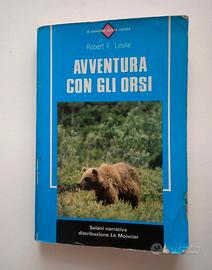 Robert F. Leslie:  "Avventura con gli orsi"