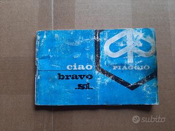 Ciao Piaggio libretto uso e manutenzione