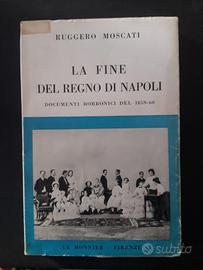 Due Sicilie - LA FINE DEL REGNO DI NAPOLI - raro