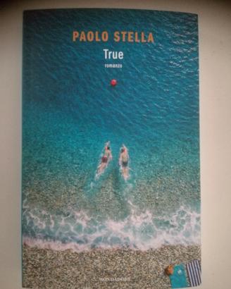 TRUE  -  PAOLO STELLA