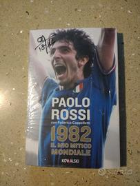 libro Paolo Rossi 1982 mitico mondiale 