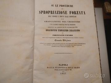 Su le procedure di spropiazioni forzata .......