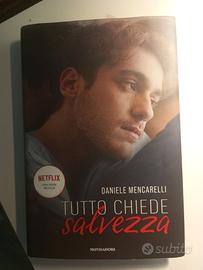 LIBRO "TUTTO CHIEDE SALVEZZA" DANIELE MENCARELLI