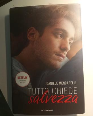 LIBRO "TUTTO CHIEDE SALVEZZA" DANIELE MENCARELLI