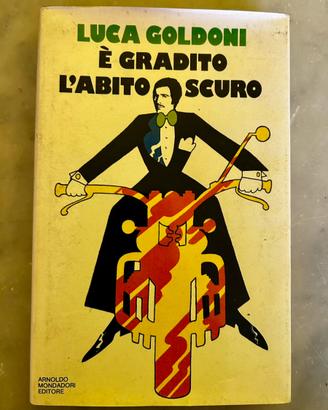 Luca Goldoni “é gradito l’abito scuro” 1972