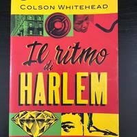 IL RITMO DI HARLEM - Colson Whitehead