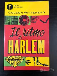IL RITMO DI HARLEM - Colson Whitehead
