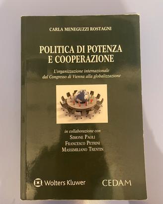 Politica di potenza e cooperazione
