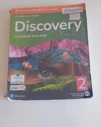 Libro di scienze Discovery vol. 2 Alfieri  Moretti