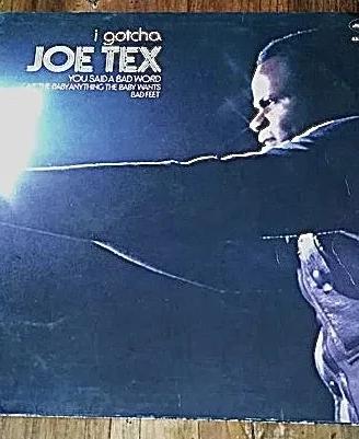 Vinile Joe Tex. " I gotcha "