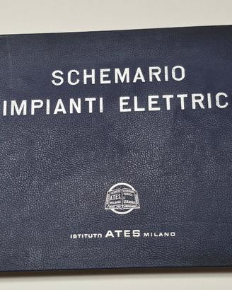 Schemario Impianti Elettrici Istituto ATES Milano