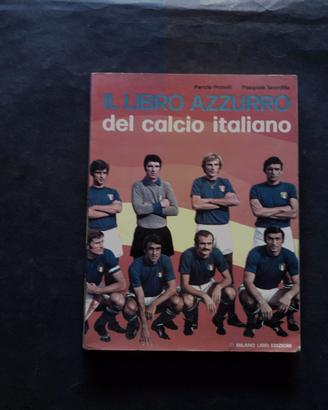 IL LIBRO AZZURRO DEL CALCIO ITALIANO[T5]